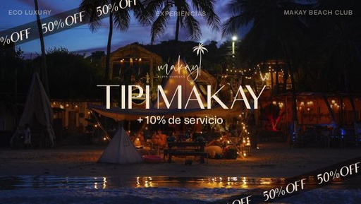Experiencia Makay TIPI